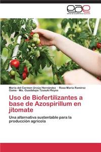 Uso de Biofertilizantes a base de Azospirillum en jitomate