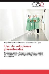 USO de Soluciones Parenterales