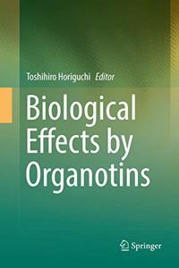 Biological Effects by Organotins