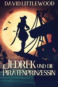 Jedrek Und Die Piratenprinzessin