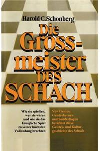 Die Grossmeister Des Schach