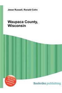Waupaca County, Wisconsin