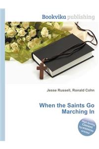 When the Saints Go Marching in