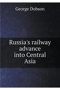 Russia's Railway Advance Into Central Asia