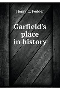 Garfield's Place in History