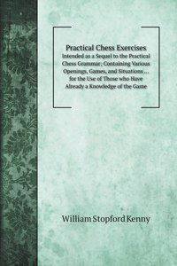 Practical Chess Exercises