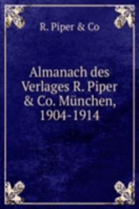 Almanach des Verlages R. Piper & Co. Munchen, 1904-1914
