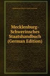 Mecklenburg-Schwerinsches Staatshandbuch (German Edition)