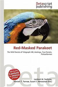 Red-Masked Parakeet