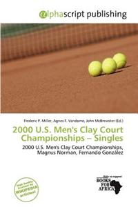 2000 U.S. Men's Clay Court Championships - Singles