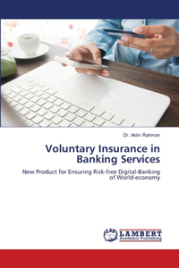 Voluntary Insurance in Banking Services