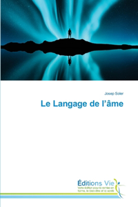 Le Langage de l'âme