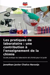 Les pratiques de laboratoire