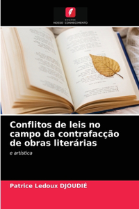 Conflitos de leis no campo da contrafacção de obras literárias
