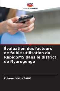 Évaluation des facteurs de faible utilisation du RapidSMS dans le district de Nyarugenge