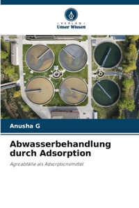 Abwasserbehandlung durch Adsorption