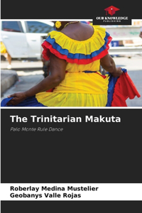 The Trinitarian Makuta