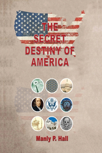 Secret Destiny of America