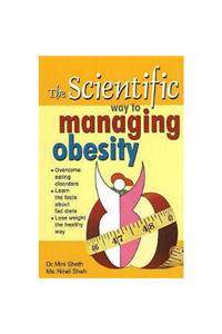 Scientific Way to Managing Obesity