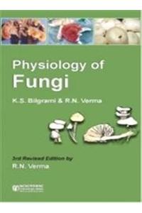 Physiology Of Fungi/3Rd Rev Edn