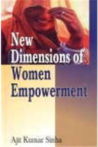 New Dimensions of Women Empowerment