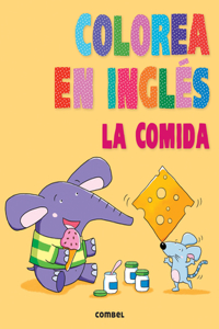 Colorea En Inglés: La Comida