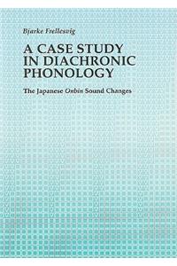 Case Study in Diachronic Phonology