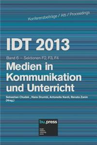 IDT 2013 Band 6 Medien in Kommunikation und Unterricht