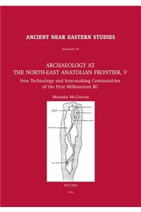 Archaeology at the North-East Anatolian Frontier, V