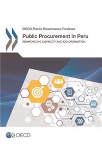 OECD Public Governance Reviews Public Procurement in Peru