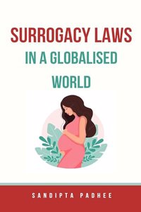 Surrogacy Laws in a Globalised World