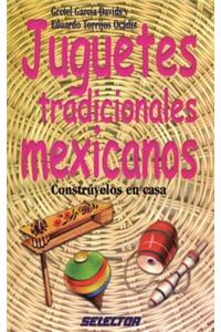 Juguetes Tradicionales Mexicanos