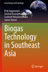 Biogas Technology in Southeast Asia