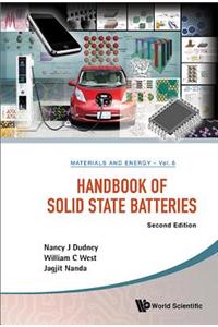 Handbook of Solid State Batteries (Second Edition)