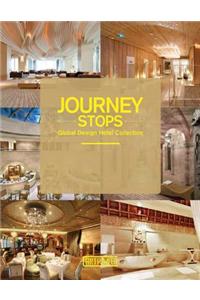 Journey Stops: Global Hotel Collection