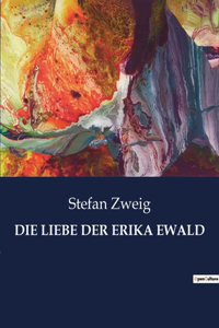 Liebe Der Erika Ewald