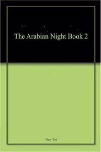 The Arabian Nights BK 2