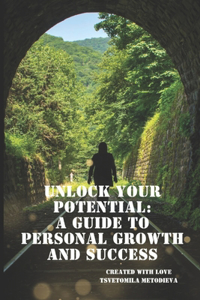 Unlock Your Potential
