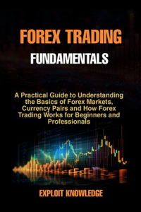 Forex Trading Fundamentals