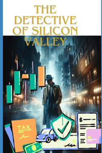 Detective of Silicon Valley