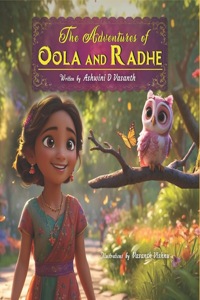 The Adventures of Oola and Radhe