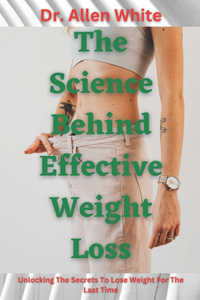 Science behind Effective Weight Loss