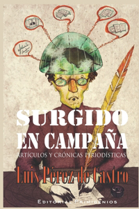 Surgido en campaña