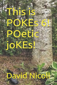 This is POKEs 6! POetic joKEs!