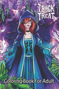 Trick or Treat Coloring Book For Adults