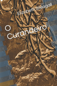O Curandeiro