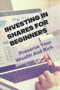Investing In Shares For Beginners