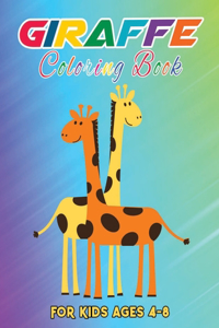 Giraffe Coloring Book for Kids Ages 4-8