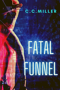 Fatal Funnel