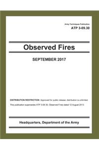 Army Techniques Publication ATP 3-09.30 Observed Fires